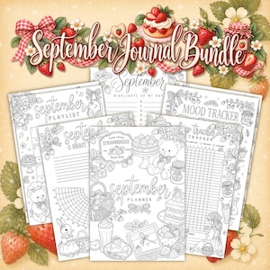 May include: A September journal bundle featuring black and white printable pages with strawberry, teddy bear, and rabbit illustrations. The pages include headers for a playlist, mood tracker, habit tracker, and planner with text September Journal Bundle.