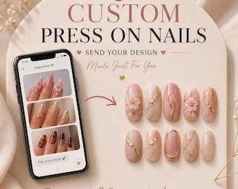 Custom Press On Nails | Send Your Design First | Handmade Press On Nails | Personalized Nails | Custom Nail Set | Made To Order