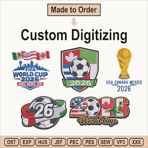 Könnte beinhalten: Kundenspezifische Stickdateien mit Motiven zur FIFA Fußball-Weltmeisterschaft 2026. Enthält Logos mit Fußbällen, Nationalflaggen der USA, Kanadas und Mexikos sowie den Text Made to Order, Custom Digitizing und 2026. Dateiformate: DST, EXP, HUS, JEF, PEC, PES, SEW, VP3 und XXX.