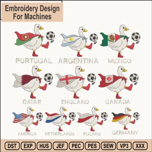 May include: Embroidery design for machines featuring nine white ducks wearing capes with various national flags and kicking footballs. Text labels include Purtugal, Argentina, Mexico, Qatar, England, Canada, America, Netherlands, Poland, and Germany.