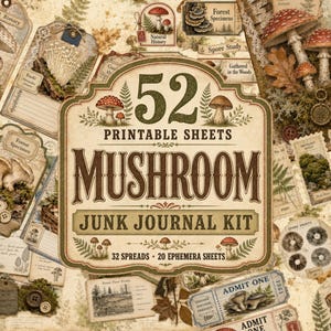 Pode incluir: Uma coleção de 52 folhas imprimíveis para um kit de junk journal de cogumelos, com ilustrações de estilo vintage de vários cogumelos, espécimes florestais, fetos, bolotas e animais da floresta, incluindo o texto 52 PRINTABLE SHEETS MUSHROOM JUNK JOURNAL KIT.