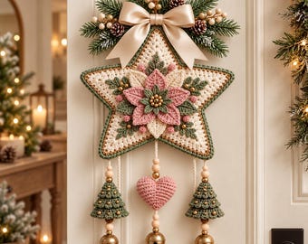 May include: A crocheted star wall hanging featuring a central pink and cream poinsettia flower, topped with a beige satin bow, green pine sprigs, and small pinecones. Three dangling ornaments include two green crocheted trees and a pink heart.