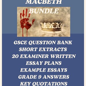 May include: A blue educational guide titled English Spark Guides Macbeth Bundle. It features a graphic of a bloody handprint and a gold crown. Text includes GCSE Question Bank, Short Extracts, 20 Examiner Written Essay Plans, Example Essays, Grade 9 Answers, Key Quotations, and The only guide you need.