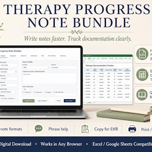May include: A digital therapy progress note bundle featuring a laptop displaying a progress note builder interface and an Excel therapy documentation tracker. Includes icons for HTML builder, Excel/Google Sheets tracker, and a quick-start buyer guide.