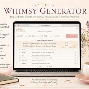 May include: A laptop displaying The Whimsy Generator website, featuring a prompt for a night librarian of a sky-bound library. The screen shows categories for music, wear, sip, prop, tiny rule, and ending. Text includes The Whimsy Generator.