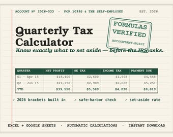 Calculadora de impuestos trimestrales 2026 (hoja de cálculo) / Planificador de impuestos estimados para trabajadores autónomos (Excel, Google Sheets) / Impuestos trimestrales para autónomos (formulario 1099)
