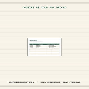 May include: A digital giving log spreadsheet template on a lined paper background. The text reads DOUBLES AS YOUR TAX RECORD at the top and ACCOUNTANTSHEETSCPA - REAL SCREENSHOT, REAL FORMULAS at the bottom. The table includes columns for Date, Recipient, Amount, and Method/check #.