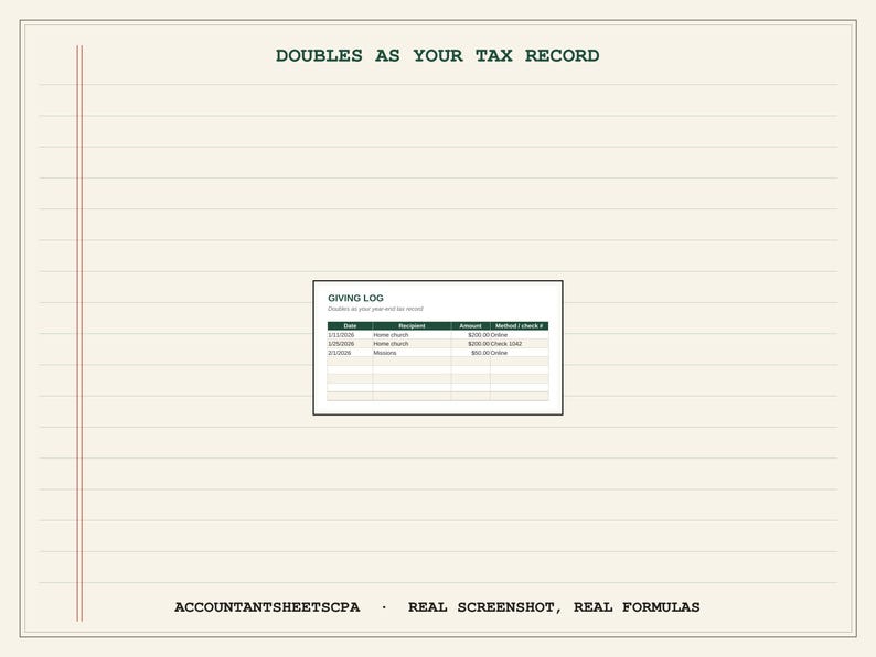 May include: A digital giving log spreadsheet template on a lined paper background. The text reads DOUBLES AS YOUR TAX RECORD at the top and ACCOUNTANTSHEETSCPA - REAL SCREENSHOT, REAL FORMULAS at the bottom. The table includes columns for Date, Recipient, Amount, and Method/check #.