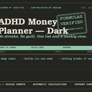 ADHD Money Planner Dark Mode Spreadsheet Excel Google Sheets | ADHD Budget Template Low Friction | Bill Tracker Executive Function