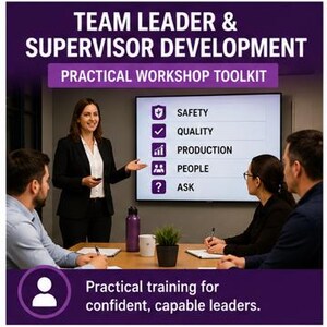 Team Leader & Supervisor Development Workshop/Training Toolkit