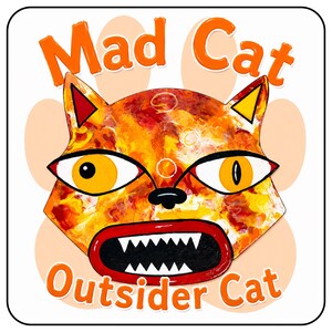 May include: A square sticker featuring a stylized cat face with a marbled orange, red, and yellow pattern. The cat has asymmetrical yellow eyes, a black nose, and a wide red mouth with sharp white teeth. The text Mad Cat Outsider Cat is printed in orange.