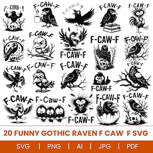 Gothic Raven F-Caw-F SVG Bundle, Gothic Bird Clip Art, Dark Humor Bird