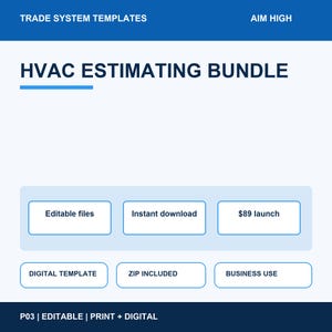 May include: A digital HVAC estimating bundle template featuring blue and white text. The document includes labels for editable files, instant download, digital template, zip included, and business use, with a header reading Trade System Templates.