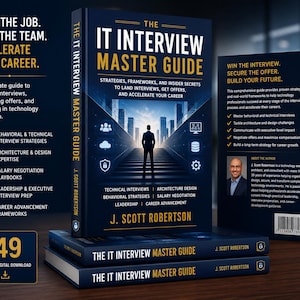 Puede incluir: Un libro azul oscuro titulado The IT Interview Master Guide de J. Scott Robertson, que presenta la silueta de una persona caminando hacia el horizonte de una ciudad. La portada incluye texto sobre estrategias, marcos de trabajo y desarrollo profesional.