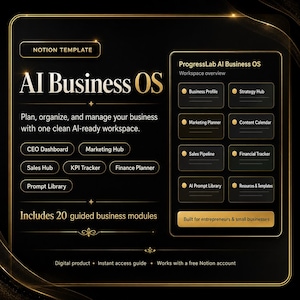 May include: A black Notion template titled AI Business OS with gold accents. It features a workspace overview with modules like Business Profile, Strategy Hub, Marketing Planner, Content Calendar, Sales Pipeline, Financial Tracker, and AI Prompt Library.