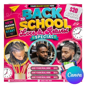 Back to School Loc and Retwist Flyer, Hair Flyer, Locs Special Flyer, Dread Locks Flyer, Hair Stylist Flyer, Back to School, Canva Editable