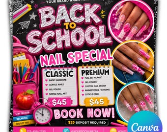 Back to School Nail Flyer, Nail Special Flyer, Back 2 School Nail Deal, Nail Tech Flyer, Nail Booking Flyer, Nail Appointments, Nail Flyer