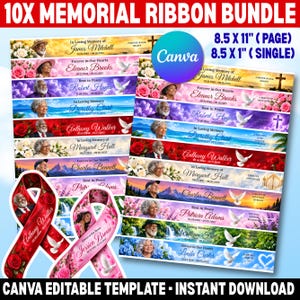 May include: A digital bundle of 10 memorial ribbon templates featuring customisable text, portraits, and nature scenes like sunsets, flowers, and doves. The layout includes 8.5 x 11 inch pages and 8.5 x 1 inch single ribbon designs for editing.