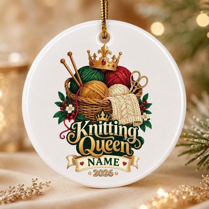 Personalized Knitting Queen Ornament, Custom Knitter Keepsake, 2026 Knit Lover Gift