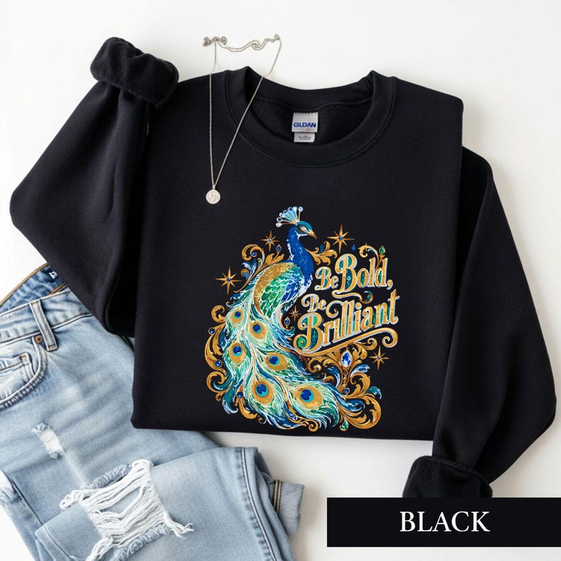 Peacock Shirt, Be Bold Be Brilliant Tee, Inspirational Bird Lover Tshirt, Royal Bird Gift