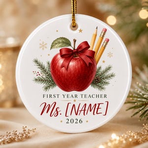New Teacher Ornament, 2026 Personalized Ceramic Classroom Christmas Keepsake