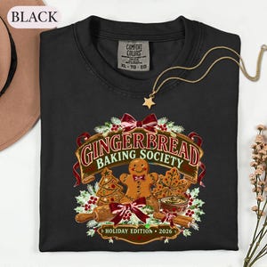 Gingerbread Baking Shirt, Christmas Cookie Baker Tee, Holiday Baking Society Graphic, Baker Gift
