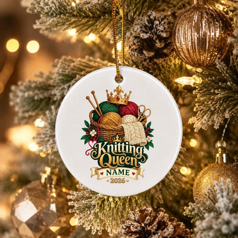 Personalized Knitting Queen Ornament, Custom Knitter Keepsake, 2026 Knit Lover Gift
