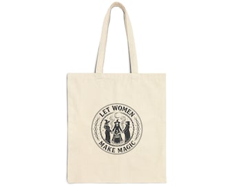 Let Women Make Magic Tote | Feministisch, Empowerment, Frauen unterstützen Frauen