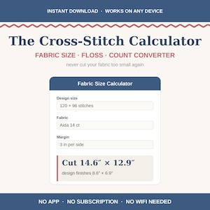 Op de afbeelding: De digitale tool The Cross-Stitch Calculator bevat een rekenmachine voor stofgrootte, garen en steken. De interface toont invoervelden voor een ontwerp van 120 x 96 steken, Aida 14 ct stof en een marge van 7,62 cm, resulterend in een snijmaat van 37,1 x 32,8 cm.