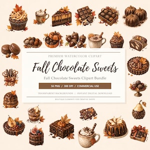 Könnte beinhalten: Eine digitale Sammlung von Aquarellillustrationen mit Schokoladendesserts, heißer Schokolade, Kürbissen und Herbstblättern. Der zentrale Text lautet: PREMIUM WATERCOLOR CLIPART Fall Chocolate Sweets Fall Chocolate Sweets Clipart Bundle 56 PNG / 300 DPI / COMMERCIAL USE TRANSPARENT BACKGROUNDS / INSTANT DIGITAL DOWNLOAD BOUTIQUE ELEMENTS FOR CREATIVE SHOPS.