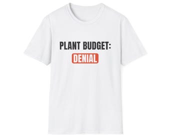 Camiseta divertida para amantes de las plantas, regalo para amantes de las plantas, camiseta para coleccionistas de plantas de interior, regalo para mamás locas por las plantas, regalo de cumpleaños para jardineros, camiseta para adictos a las plantas.