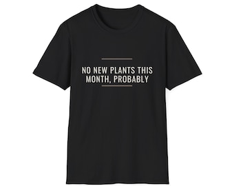 Camiseta divertida para amantes de las plantas, regalo para mamás de plantas, camiseta para coleccionistas de plantas de interior, camiseta para locas de las plantas, regalo para jardineros, adictos a las plantas.