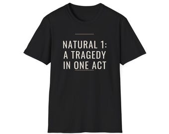 Camiseta divertida de D&D, regalo para jugadores de Dungeons and Dragons, camiseta Natural 1, regalo para jugadores de juegos de rol de mesa, cumpleaños de Dungeon Master, camiseta de dados friki