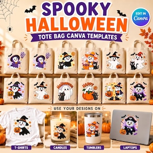 May include: A digital graphic display of Spooky Halloween Tote Bag Canva Templates featuring various cartoon ghost illustrations with pumpkins, cats, and bats. The image shows these designs applied to t-shirts, candles, tumblers, and laptops.