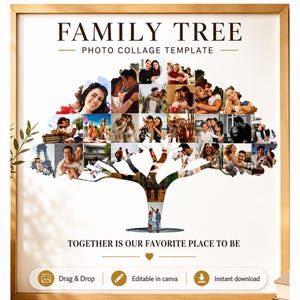 May include: A family tree photo collage template featuring a tree-shaped grid for multiple photographs. The text reads FAMILY TREE PHOTO COLLAGE TEMPLATE and TOGETHER IS OUR FAVORITE PLACE TO BE, with buttons for Drag & Drop, Editable in canva, and Instant download.