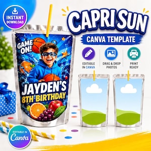 May include: A Capri Sun Canva template featuring a customizable juice pouch design with a basketball theme, including text that reads Jayden's 8th Birthday and Game On, alongside two blank pouch templates with cloud and grass graphics for editing.