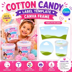 May include: A digital cotton candy label template for Canva featuring a pink and blue sky design with clouds and hills. The graphic includes text reading COTTON CANDY, LABEL TEMPLATE, CANVA FRAME, EDIT IN CANVA, and TEMPLATE INCLUDES with icons.