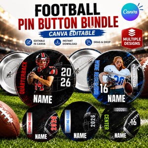 May include: A digital bundle of football pin button designs featuring editable text fields for names and positions like Quarterback, Wide Receiver, and Center. The graphics include football players, helmets, and the year 2026 on a dark background.