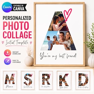 May include: A personalized photo collage template featuring the letter A filled with photographs of couples, a hand-drawn pink heart, and the text You're my best friend. The design is displayed in a wooden frame with additional letter examples.