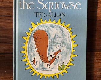 Willie the Squowse, libro infantil de Ted Allan, ilustrado por Quentin Blake (1977).