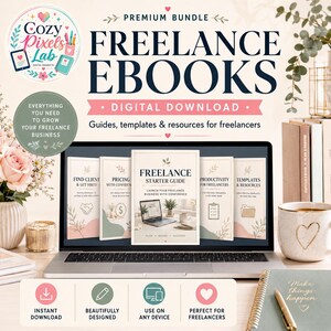 Może przedstawiać: Cyfrowy pakiet produktów zatytułowany Freelance Ebooks, przedstawiający laptopa z pięcioma okładkami przewodników. Tytuły obejmują Freelance Starter Guide, Find Clients & Get Hired, Pricing With Confidence, Productivity For Freelancers oraz Templates & Resources. Zestaw zawiera ikony natychmiastowego pobierania, projektowania, użycia na urządzeniach i skupienia na freelancingu.