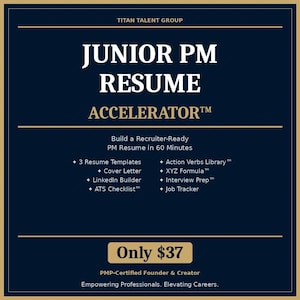 Junior PM Resume Accelerator - Project Manager Resume Templates, Cover Letter, LinkedIn and ATS Checklist - Digital Download