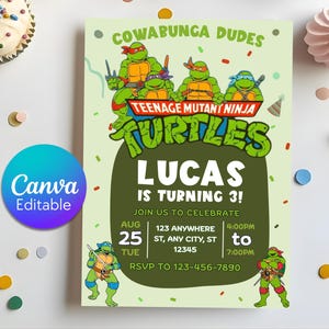 May include: A rectangular birthday invitation card featuring the Teenage Mutant Ninja Turtles with the text Cowabunga Dudes, Lucas is turning 3, and details for a celebration on August 25 from 4:00 PM to 7:00 PM at 123 Anywhere St, Any City, ST 12345.