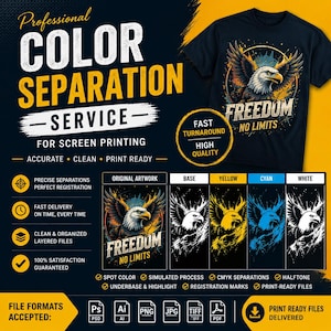May include: A professional color separation service advertisement for screen printing featuring a black t-shirt with a bald eagle graphic and the text Freedom No Limits. The image displays original artwork, base, yellow, cyan, and white color layers.