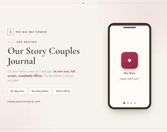 Our Story Couples Journal App Edition | Installable Phone App | No Subscription No Account | Works Offline | Buy Once Keep Forever