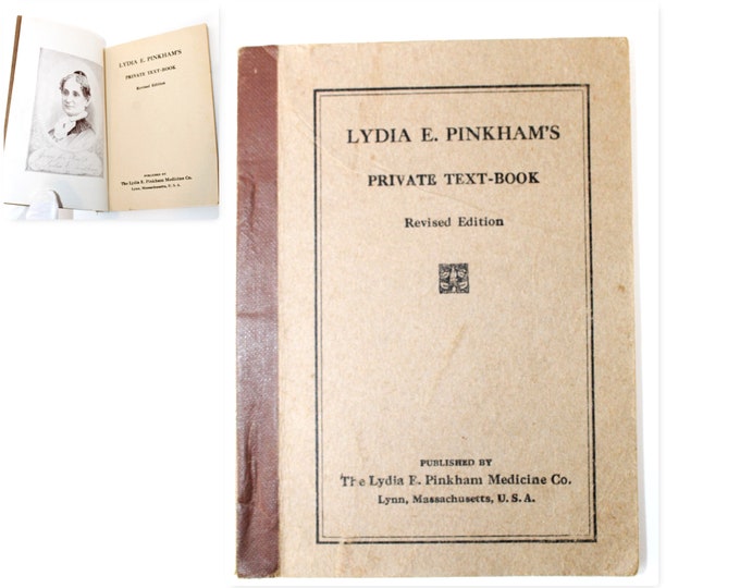 19th Century, Womens Health Book, Lydia E Pinkham's Private Text Book,