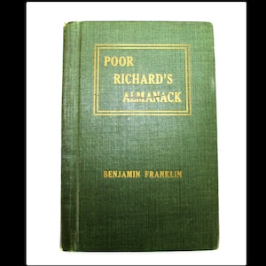 1914 Benjamin Franklin, Poor Richard’s Almanack Book