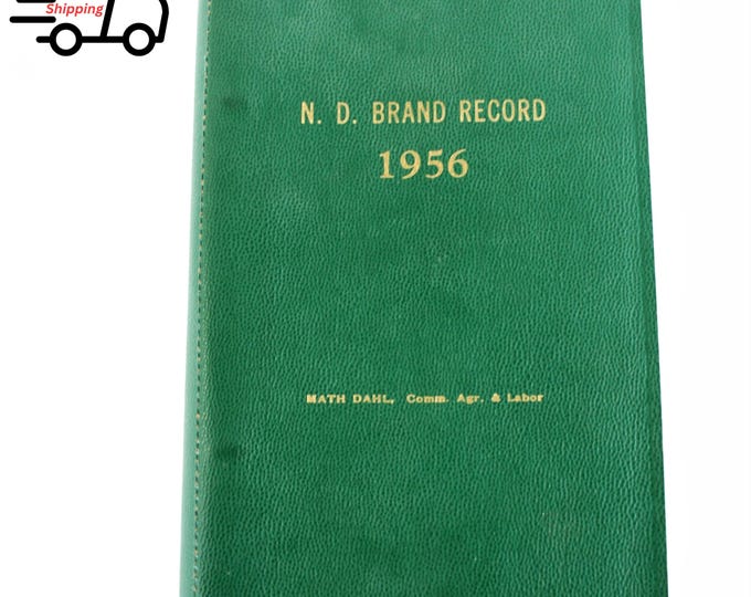 1956 North Dakota Livestock Brand Book Cattle Branding History & Western Memorabilia