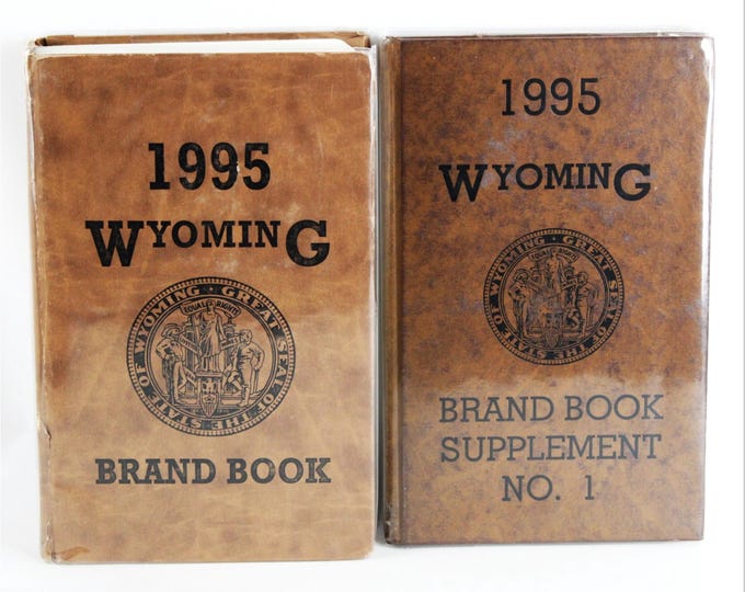 Official 1995 Wyoming Brand Book and No 1 Supplement Book, Hardcover