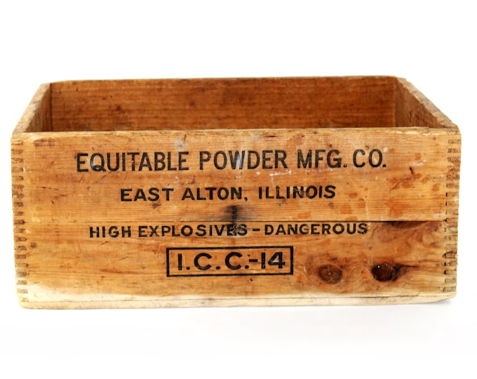 Antique Equitable Powder Manufacturing Company, Dynamite Crate
